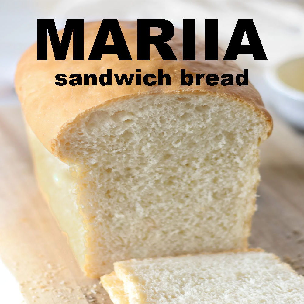 Mariia - sandsich bread